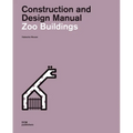 Zoo Buildings: Construction and Design Manual
