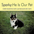 Sparky: He Is Our Pet