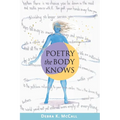 Poetry the Body Knows