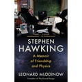 Stephen Hawking: A Memoir of Friendship and Physics