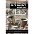 Face to Face: Interviews with Leo Rangell, Arnold Richards, and Estela Welldon