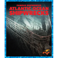 Atlantic Ocean Shipwrecks