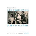 Les Trois Exils Juifs d'Algerie