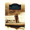 Around Dover-Foxcroft