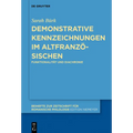 Demonstrative Kennzeichnungen im Altfranzösischen