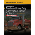 Fundamentals of Medium/Heavy Duty Commercial Vehicle Systems Student Workbook