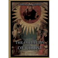 The Imitation Of Christ: Large Print Edition for a better reading experience