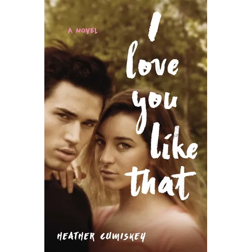 I Love You Like That