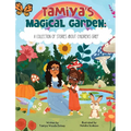 Tamiya's Magical Garden: A Collection of Stories About Children's Grief
