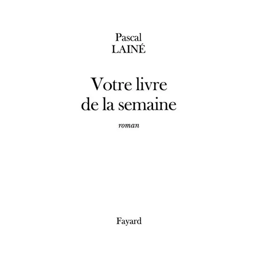 Votre livre de la semaine