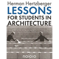 Lessons for Students in Architecture