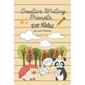 Creative Writing Prompts for Kids