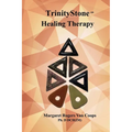 Trinity Stone Healing Therapy