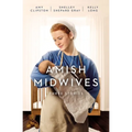 Amish Midwives: Three Stories