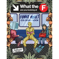 Funny Adult Coloring Book: Fun White Elephant and Gag Gift for Party Lovers & Adults Relaxation filled with Weirdest People Ever Spotted Riding On The