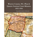Warren County, NC, Pleas & Quarter Sessions Court Minutes, 1852-1856