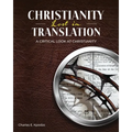 Christianity Lost in Translation: A Critical Look at Christianity