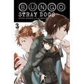 Bungo Stray Dogs, Vol. 3 (Light Novel): The Untold Origins of the Detective Agency Volume 3