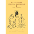 Techniques of Spiritual Experience: West and East
