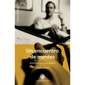 Un encuentro de mentes
