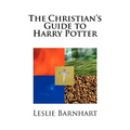 The Christian's Guide to Harry Potter