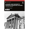 Clinard and Quinney's Criminal Behavior Systems: A Revised Edition