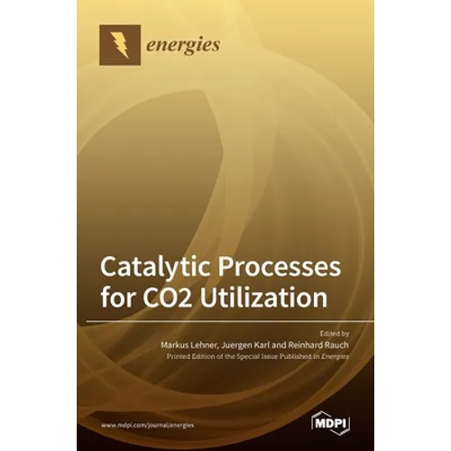 Catalytic Processes for CO2 Utilization
