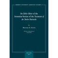 An Editio Minor of the Armenian Version of the Testaments of the Twelve Patriarchs