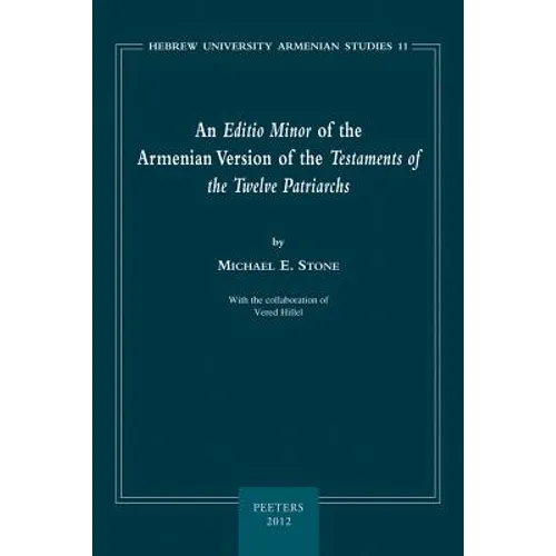 An Editio Minor of the Armenian Version of the Testaments of the Twelve Patriarchs