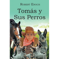 Tomás y Sus Perros
