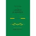 The Writings of Charles de Koninck: Volume 1