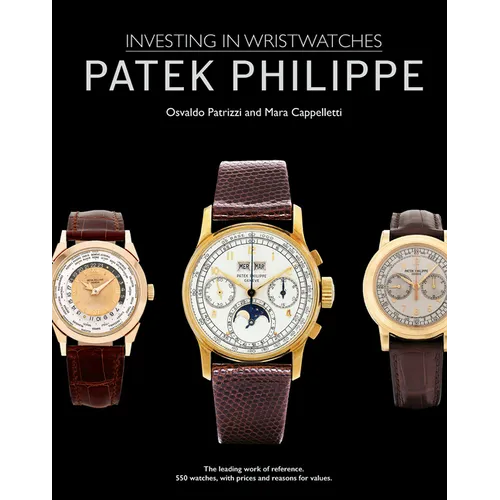Patek Philippe: Investing in Wristwatches