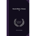 Rural Affairs, Volume 3