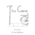 The Cane: Revised Edition