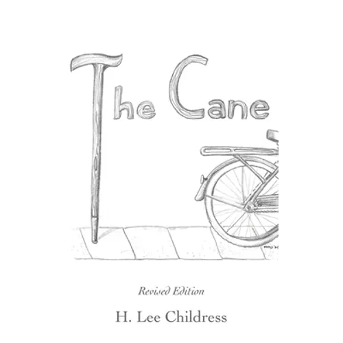 The Cane: Revised Edition