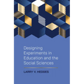 Designing Experiments in Education and the Social Sciences
