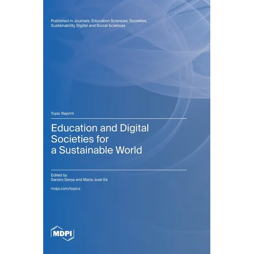 Education and Digital Societies for a Sustainable World