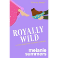 Royally Wild