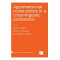 Apprehensional constructions in a cross-linguistic perspective