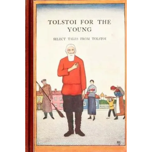 Tolstoi for the Young