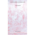 Cally Spooner: A Hypothesis of Resistance