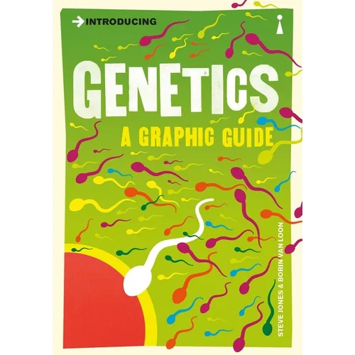 Introducing Genetics: A Graphic Guide