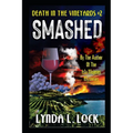 Smashed: A Jessica Sanderson Death in the Vineyard Mystery #2