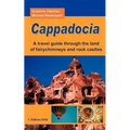 Cappadocia: A travel guide through the land of fairychimneys and rock castles