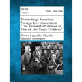Proceedings American Foreign Law Association the Resident of France in Face of the Trust Problem