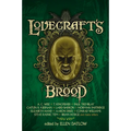 Lovecraft's Brood: Nineteen Tales of Cosmic Horror
