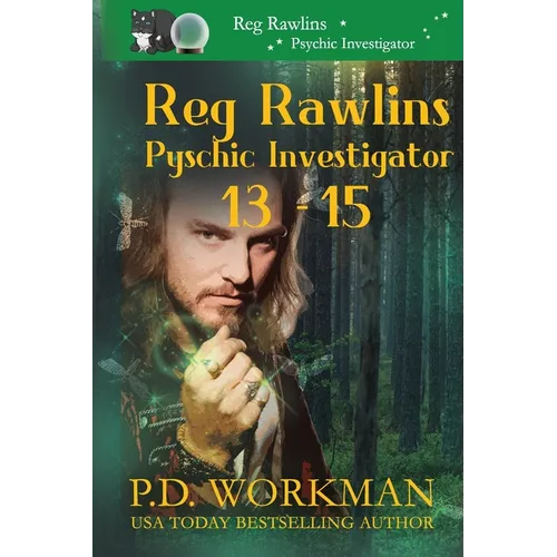 Reg Rawlins Psychic Investigator 13-15