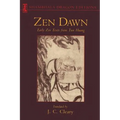 Zen Dawn: Early Zen Texts from Tun Huang