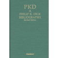 Pkd: A Phillip K. Dick Bibliography