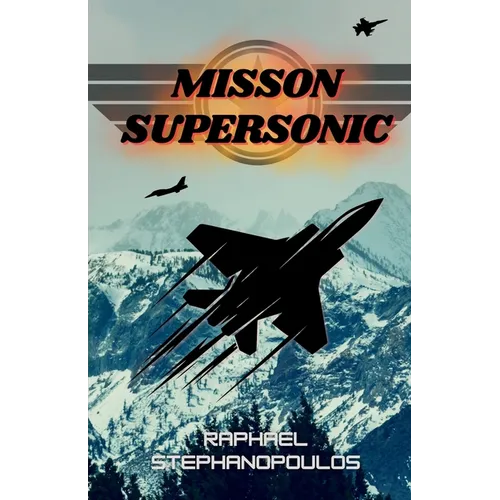 Mission Supersonic